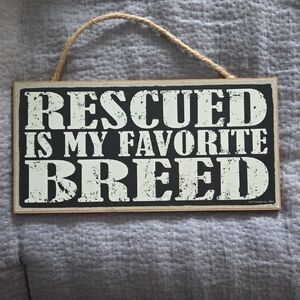 Rescue Dog Sign
